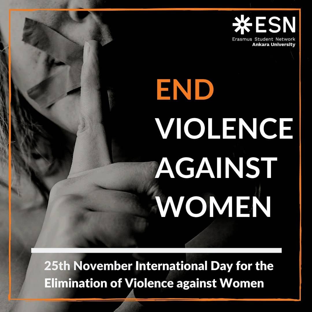 The International Day For The Elimination Of Violence Against Women Esn Ankara University 4000